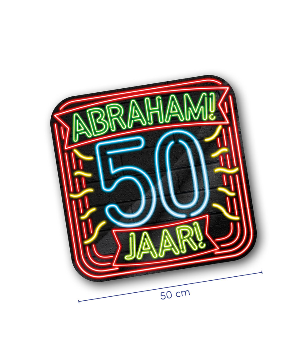 tevredenheid Schijn Begrip Huldeschild Abraham 50 jaar, een zwart bord met neon tekst en decoratie